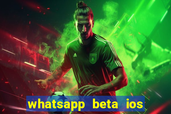 whatsapp beta ios testflight code 2024